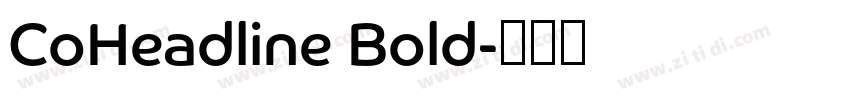 CoHeadline Bold字体转换